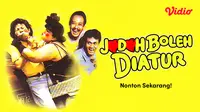 Nonton Jodoh Boleh Diatur (Dok.Vidio)