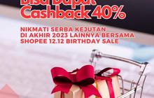 Belanja dari Shopee Video Bisa Dapat Cashback 40%, Nikmati Serba Kejutan di Akhir 2023 Lainnya Bersama Shopee 12.12 Birthday Sale