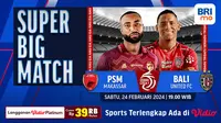 PSM Makassar Vs Bali United. (Sumber: dok. vidio.com)