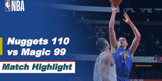 VIDEO: Highlights NBA, Denver Nuggets Bungkam Tuan Rumah Orlando Magic 110-99
