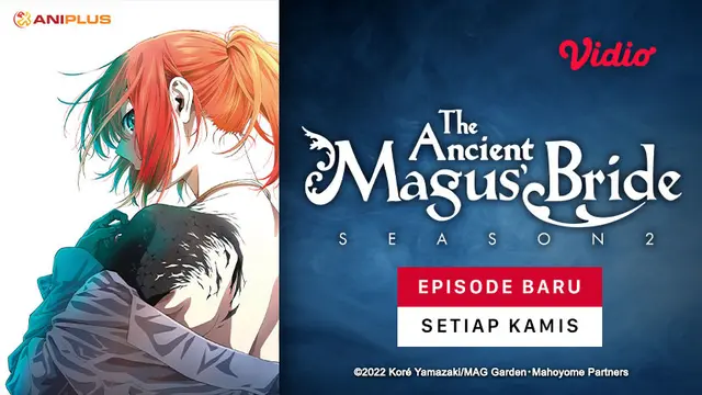Nonton Anime Ancient Magus' Bride Season 2 di Vidio