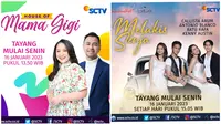 House of Mama Gigi dan Melukis Senja tayang di SCTV mulai hari ini, Senin 16 Januari 2023 (Foto dok SCTV)