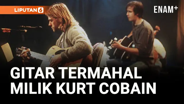 VIDEO: Terjual Fantastis! Gitar Kurt Cobain Paling Mahal di Lelang
