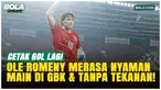 Ole Romeny menjadi penentu kemenangan 1-0 Timnas Indonesia atas Mozambik di SUGBK, 9 Juni 2026. Striker Garuda mengungkap kunci konsistensinya mencetak gol, kenyamanan bermain di GBK, serta peran seluruh tim dalam menjaga dua clean sheet beruntun.