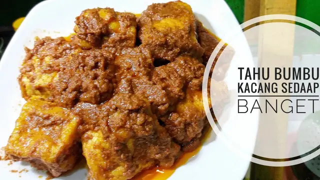 Tahu Bumbu Kacang