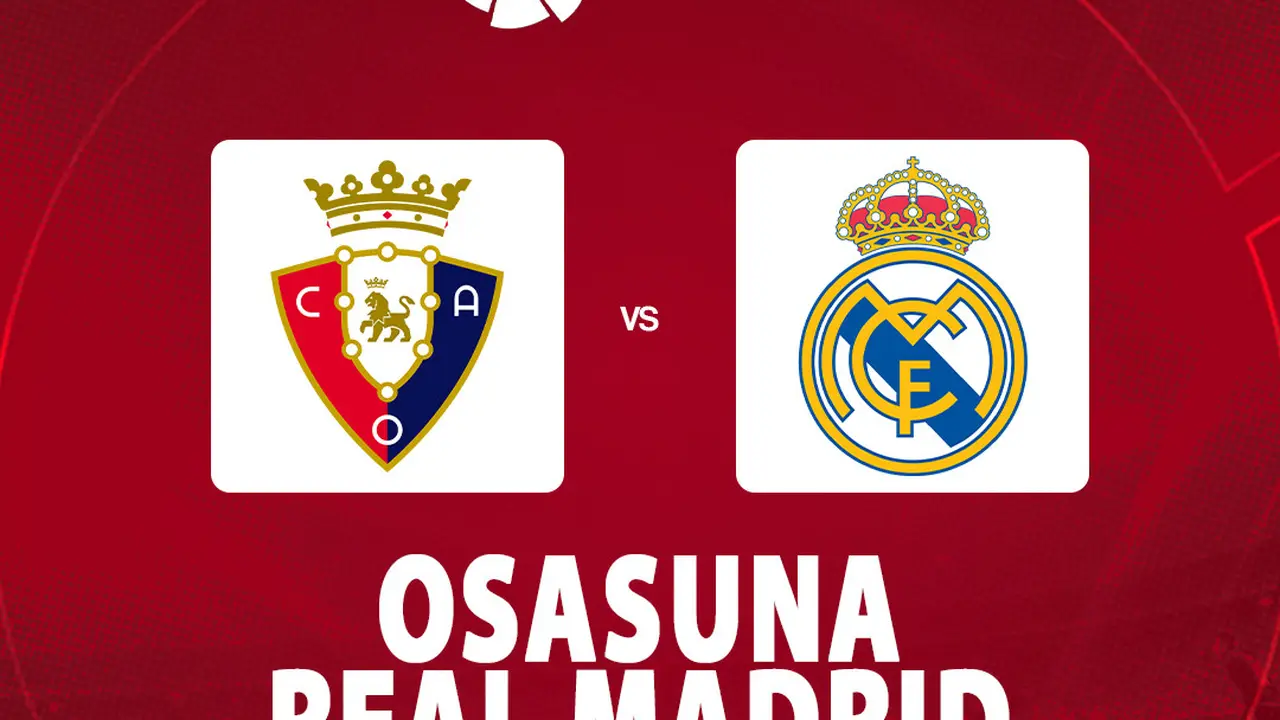 La Liga - Osasuna Vs Real Madrid