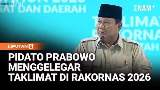 Pidato Prabowo Depan Para Jenderal, Menteri & Kepala Daerah di Rakornas 2026