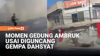 Detik-Detik Gedung Ambruk Saat Gempa M 7,8 Guncang Filipina, Warga Berlarian Panik