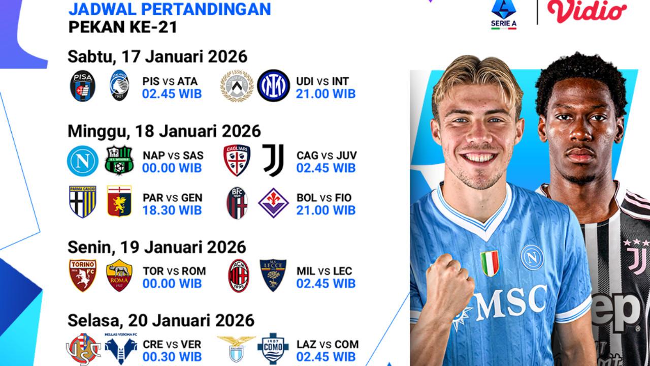 Berikut Jadwal Live Streaming Serie A Pekan ke-21, Tayang di Vidio