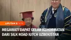 Presiden ke-5 RI Megawati Soekarnoputri menerima gelar profesor kehormatan dari Silk Road International University of Tourism and Cultural Heritage, Uzbekistan, dan ini merupakan gelar Profesor ketiga yang pernah diterima Megawati.