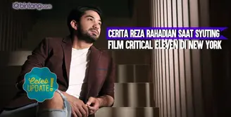 Cuaca dingin jadi kesulitan bagi Reza Rahadian saat syuting film Critical Eleven di New York.