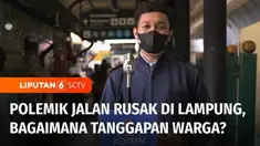 Rusaknya infrastruktur jalan di Lampung yang dikeluhkan warga jadi sorotan. Komen Yuk kali ini menyuarakan pendapat warga perihal kondisi infrastruktur yang ada saat ini termasuk soal harapannya ke depan.