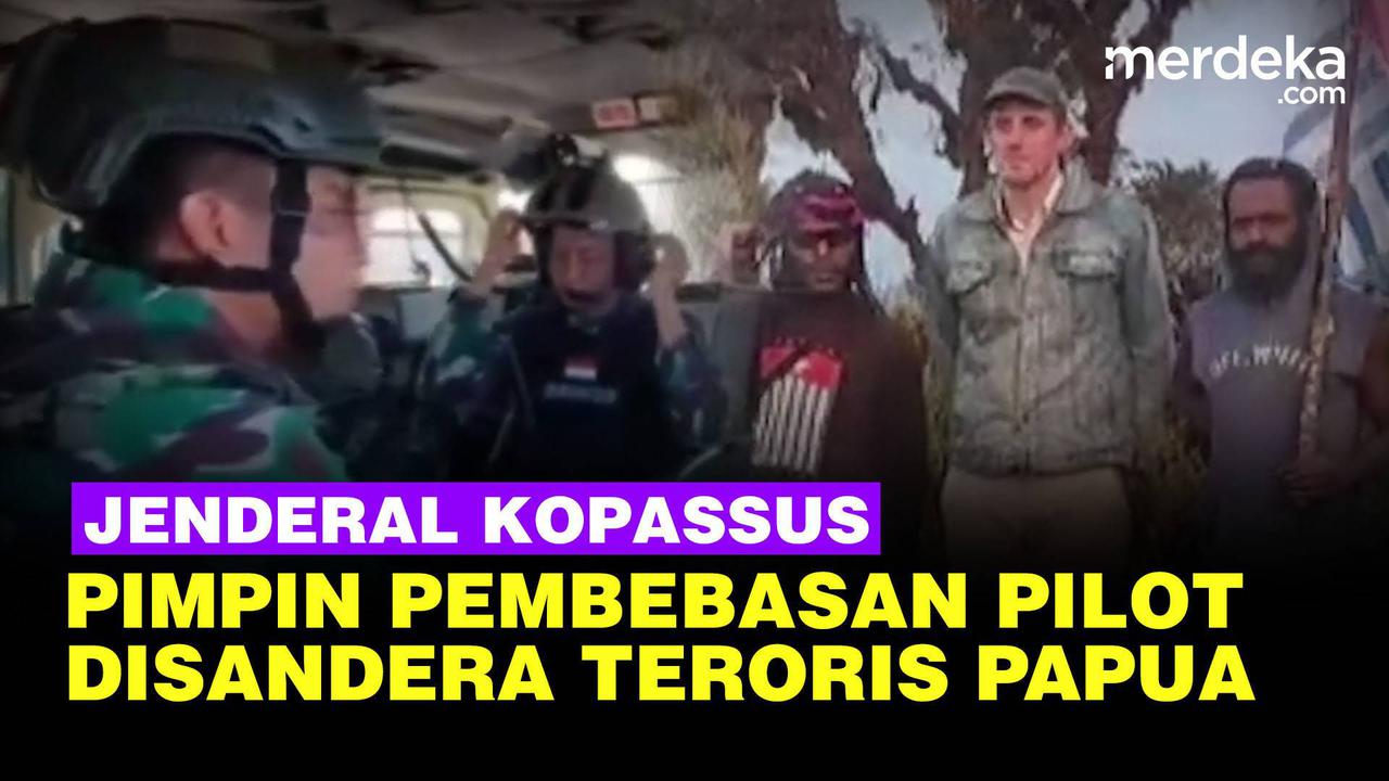 VIDEO: Jenderal Kopassus Turun Gunung Bebaskan Sandera Pilot dari Teroris Papua