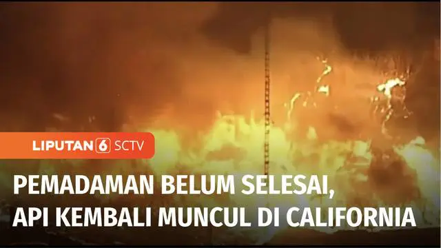 VIDEO: Kebakaran di California Semakin Meluas, Muncul Titik Api Baru Akibat Angin Santa Ana?
