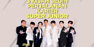 Bagaimana kisah sedih perjalanan karier Super Junior? Yuk, kita cek video di atas!