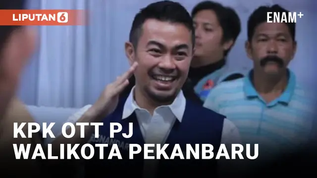 VIDEO: Pj Walikota Pekanbaru Kena OTT KPK