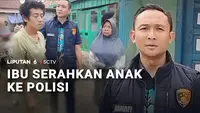 Ibu Serahkan Anak ke Polisi