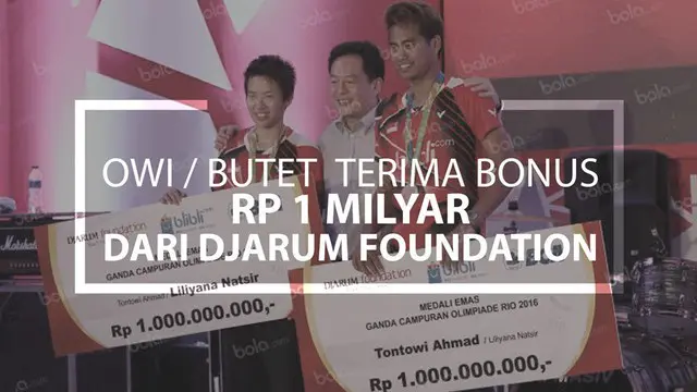Tontowi / Liliyana Terima Bonus Rp 1 Milyar dari Djarum Foundation