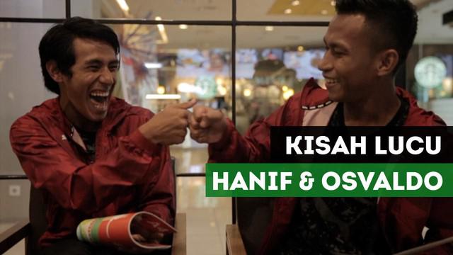 Dua Pemain Timnas Indonesia U-23, Hanif Sjahbandi dan Osvaldo Haay berbagi kisah lucu dan persahabatan diantara mereka.