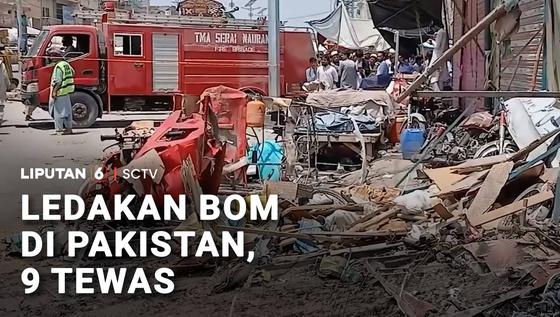Bom Guncang Sebuah Pasar di Pakistan, 9 Tewas dan 35 Orang Terluka