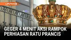 Kepolisian Paris tengah berpacu dengan waktu memburu kawanan pencuri yang berhasil menggasak permata mahkota Prancis. Aksi nekat itu dilakukan di Museum Louvre pada Minggu pagi.