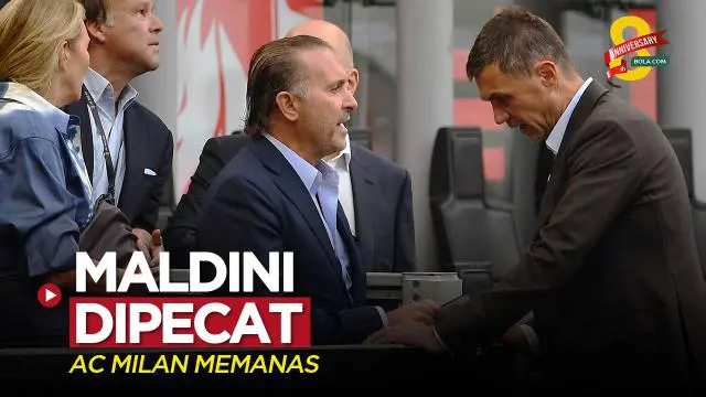 Berita video Direktur Teknis AC Milan, Paolo Maldini, dikabarkan dipecat karena ketegangan yang memanas antara dirinya dengan pemilik klub.