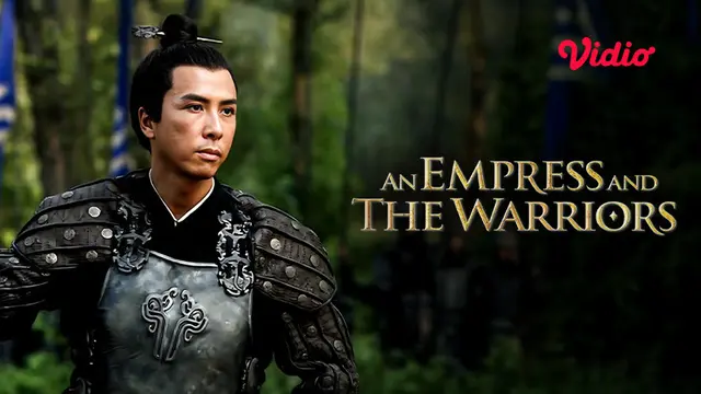 An Empress and the Warriors