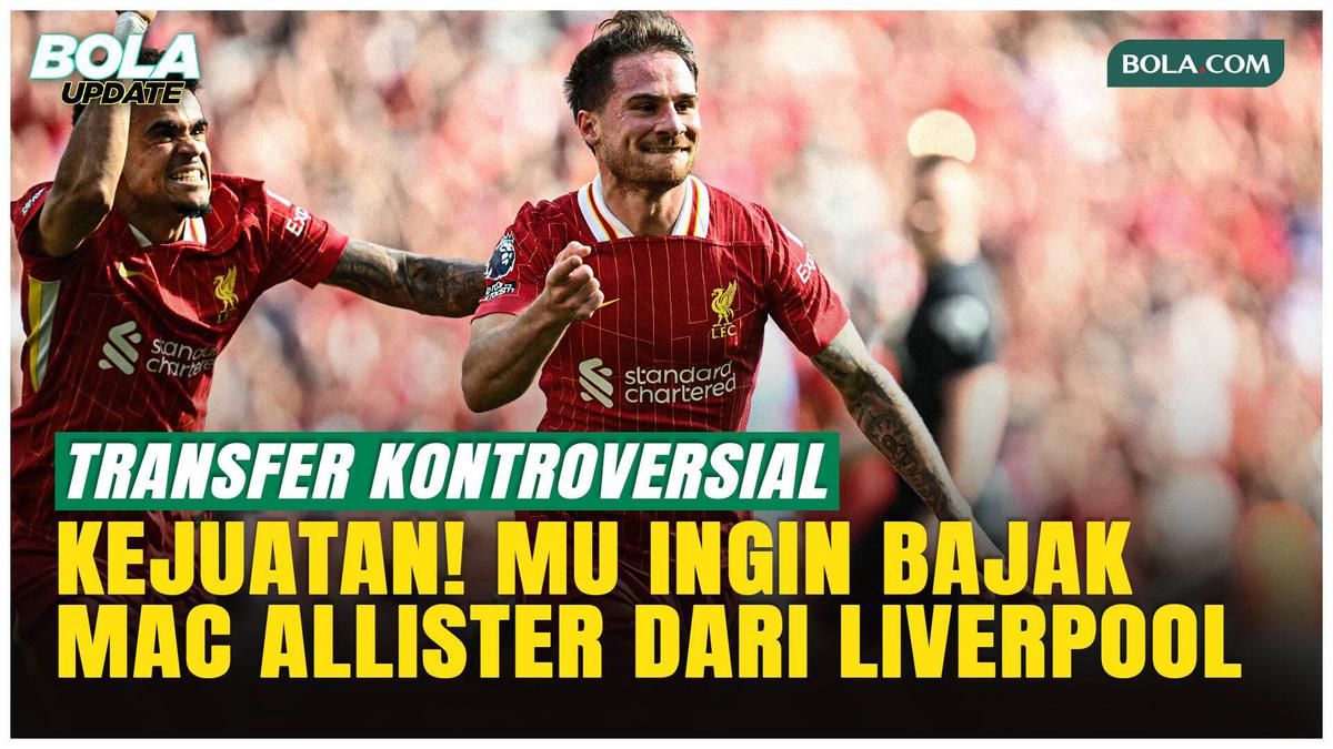 MU Incar Alexis Mac Allister! Transfer Kontroversial dari Liverpool Setelah 60 Tahun?