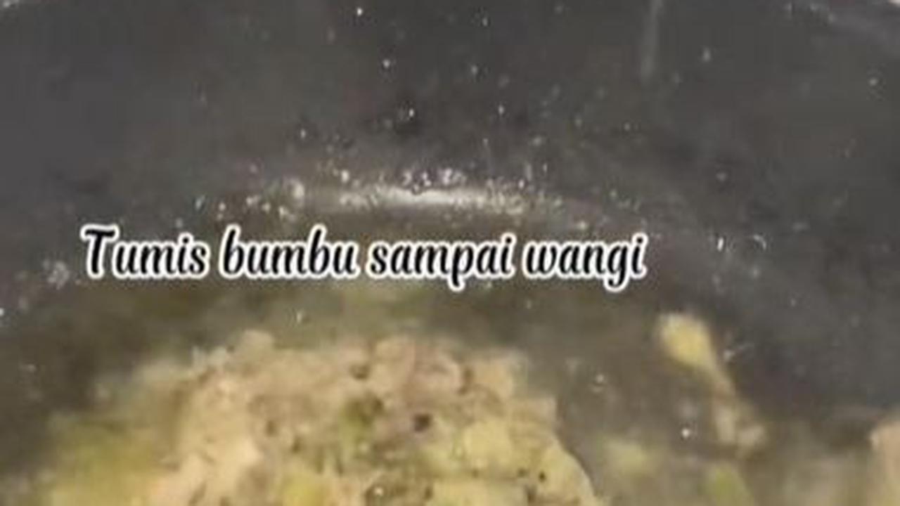 Tumis Hingga Wangi