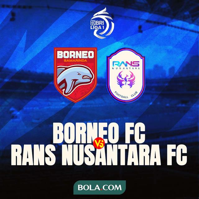 BRI Liga 1 - Borneo FC Vs RANS Nusantara FC
