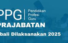 PPG Prajabatan 2025 Resmi Dibuka, Simak Syarat Pendaftarannya Berikut Ini