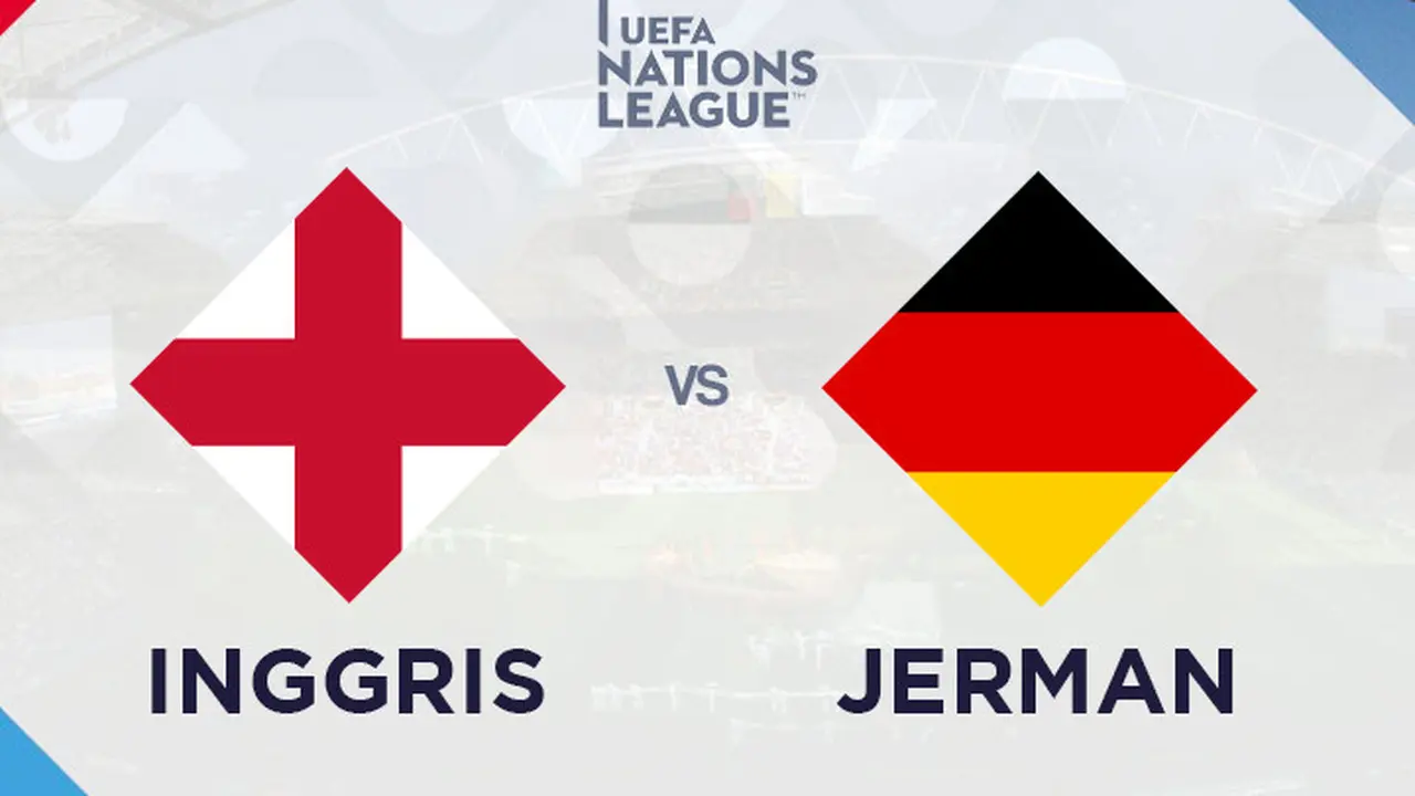 UEFA Nations league - Inggris Vs Jerman