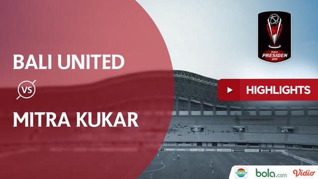 Berita video highlights Grup B Piala Presiden 2019 antara Bali United melawan Mitra Kukar yang berakhir dengan skor 3-0 di Stadion Patriot, Bekasi, Minggu (3/3/2019).