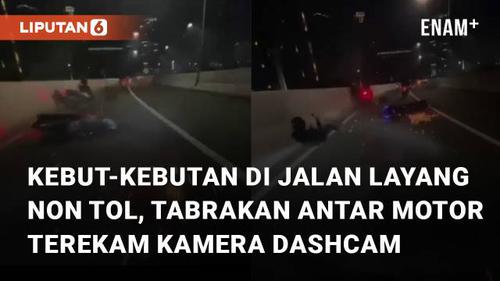 VIDEO: Kebut-Kebutan di Jalan Layang Non Tol, Tabrakan Antar Motor Terekam Kamera Dashcam