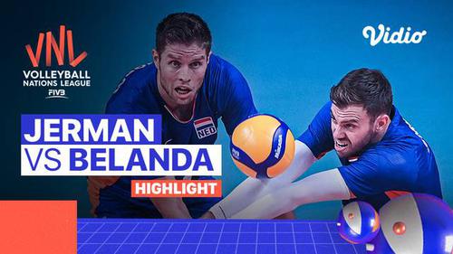 VIDEO: Highlight Volleyball Nations League Putra, Belanda Kalahkan Jerman di Pekan 2