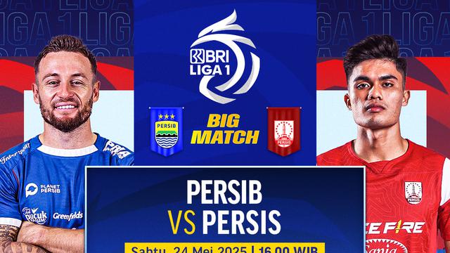 Persib vs Persis BRI Liga 1 2024/25