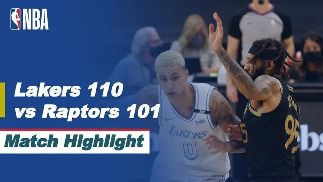Berita Video Highlights NBA, LA Lakers Tumbangkan Toronto Raptors 110-101 (7/4/2021)
