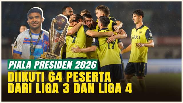 Piala Presiden 2026 dipastikan berubah total! Ketua Umum PSSI, Erick Thohir, menegaskan turnamen ini tidak lagi melibatkan klub BRI Liga 1 dan Liga 2. Sebagai gantinya, ajang bergengsi ini akan diikuti oleh 64 klub dari Liga 3 dan Liga 4.
