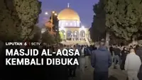 Masjid Al-Aqsa kembali Dibuka