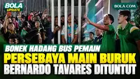 Bonek Hadang Bus Pemain Persebaya Usai Ditahan Persijap 1-1, Bernardo Tavares Jadi Sasaran Tuntutan