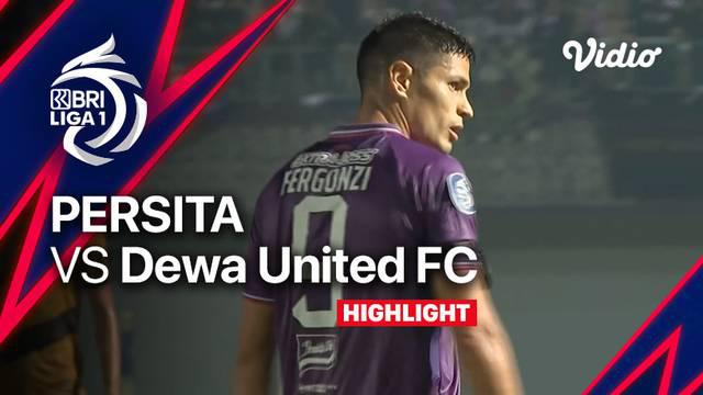 Berita Video, Highlights BRI Liga 1 antara Persita Tangerang Vs Dewa United pada Minggu (8/7/2022)