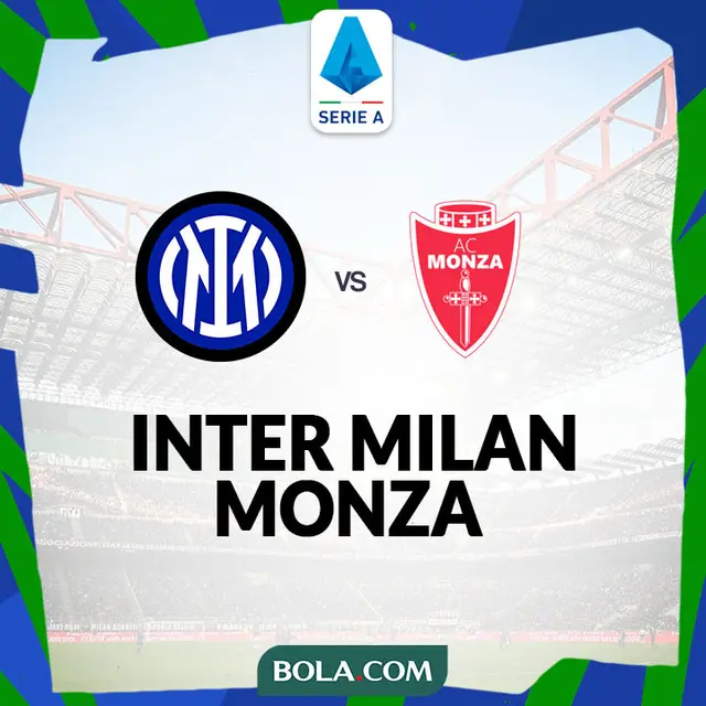 Liga Italia - Inter Milan Vs Monza
