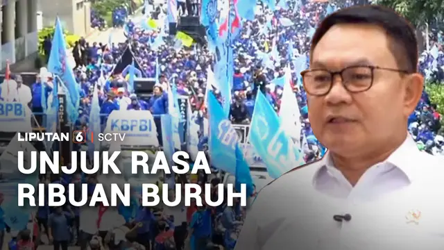 Ribuan Buruh kembali Berunjuk Rasa