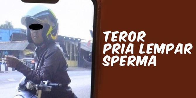 VIDEO TOP 3: Teror Pria Lempar Sperma