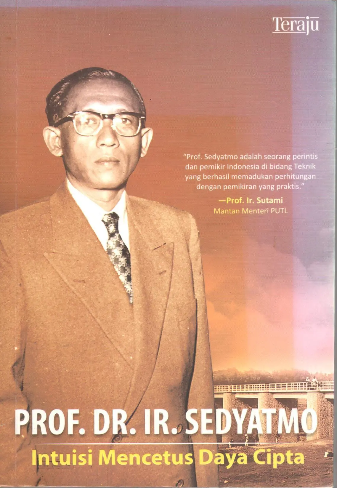 Prof. Dr. Ir. Sedyatmo, penemu pondasi Cakar Ayam. | Sumber Foto: birohukum.pu.go.id