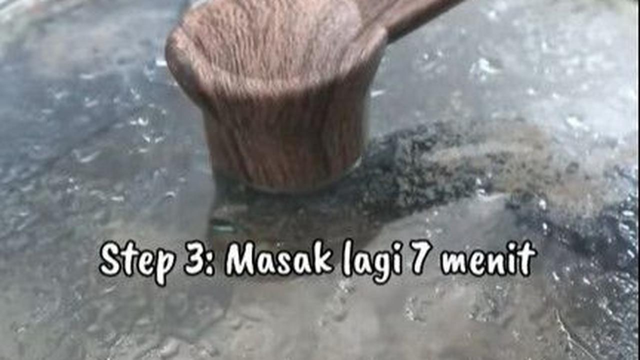 Masak Kembali Selama 7 Menit