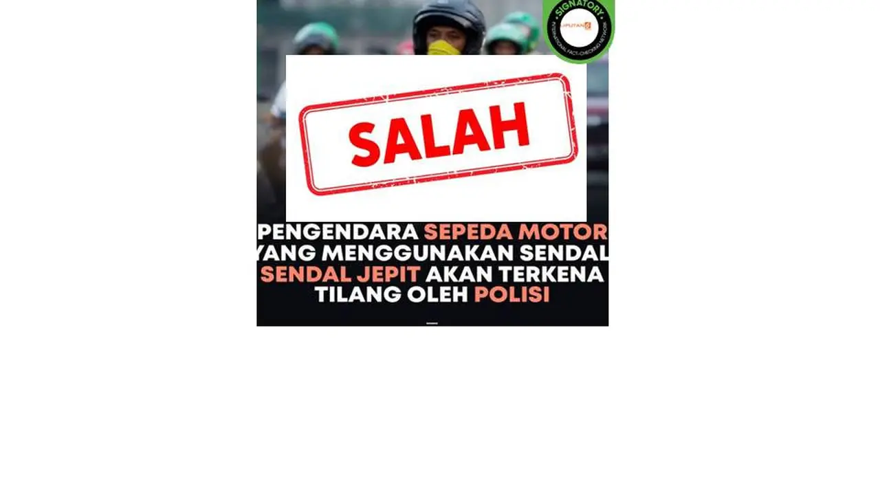 Cek Fakta Polri bakal tilang pengendara sepeda motor yang memakai sandal jepit