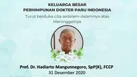 Guru Besar FKUI Hadiarto Mangunnegoro meninggal akibat COVID-19 pada 31 Desember 2020. (Foto Kedokteran Paru dan Respirologi)