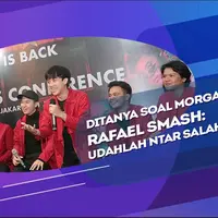 Rafael Smash beri tanda untuk tidak memberi tanggapan terkait Morgan.