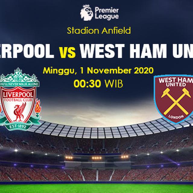 Segera Tanding Ini Link Live Streaming Liga Inggris Liverpool Vs West Ham Bola Liputan6 Com